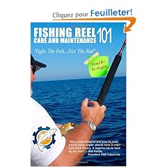 Fishing Reel Care and Maintenance 101