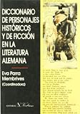 Diccionario de personajes históricos y de ficción en la literatura alemana