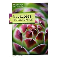 Les cact�es et succulentes