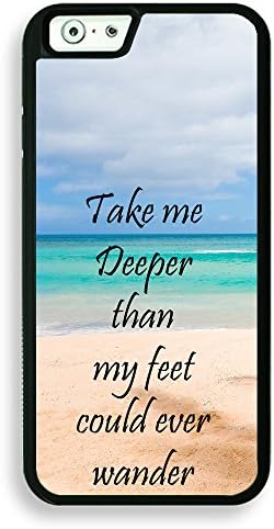 Bible Quote Take Me Deeper Than My Feet Could Wander Girls Teens IPhone 6 / iPhone 6 Plus Case Rubber -Silicone Case Protective iPhone 6 Plus 5.5