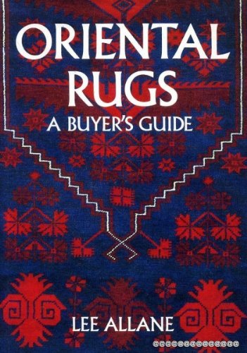 ORIENTAL RUGS A Buyer's Guide