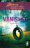 Vanished (Steeple Hill Love Inspired Suspense)