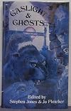 Gaslight and Ghosts