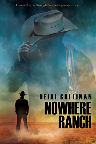 Nowhere Ranch, by Heidi Cullinan