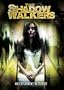 The Shadow Walkers