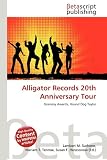 Alligator Records 20th Anniversary Tour