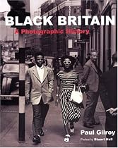 Black Britain: A Photographic History