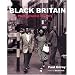 Black Britain: A Photographic History