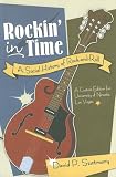 Rockin' in Time: A Social History of Rock and Roll (6th Edition)