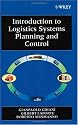 Introduction to Logistics Systems Planning and Control (Wiley Interscience Series in Systems and Optimization)