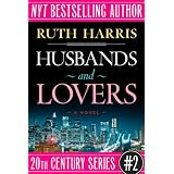 HUSBANDS AND LOVERS (20th Century Series, Book #2)