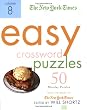 The New York Times Easy Crossword Puzzles Volume 8: 50 Monday Puzzles from the Pages of The New York Times