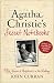 Agatha Christie's Secret Notebooks: Fifty Years of Mysteries in the Making - Includes Two Unpublished Poirot Stories