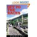 Off to the Races: 25 Years of Cycling Journalism