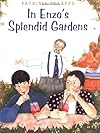 In Enzo's Splendid Garden