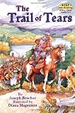 Trail of Tears (Step-Into-Reading, Step 5)