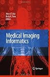 Medical Imaging Informatics