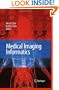 Medical Imaging Informatics
