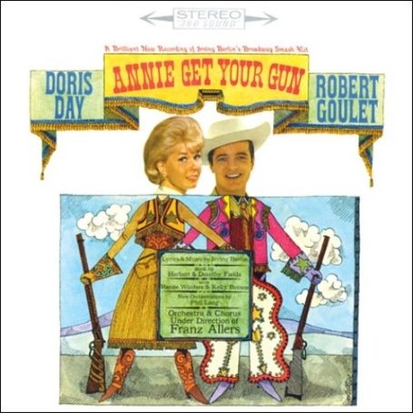 Doris Day - Annie Get Your Gun - Studio Cast album - Zortam Music