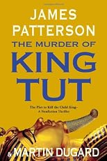 The Murder of King Tut