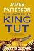 The Murder of King Tut: The Plot to Kill the Child King - A Nonfiction Thriller