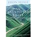 An Unexpected Light: Travels in Afghanistan
