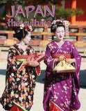 Japan the Culture (Lands, Peoples & Cultures) (Lands, Peoples & Cultures)