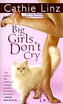 Big Girls Don't Cry (Berkley Sensation)