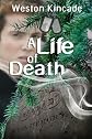 A Life of Death