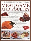 The world encyclopedia of meat, game and poultry