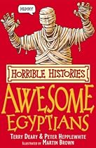 The Awesome Egyptians (Horrible Histories) (Horrible Histories)