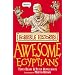 The Awesome Egyptians (Horrible Histories) (Horrible Histories)
