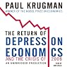 The Return of Depression Economics and the Crisis of 2008