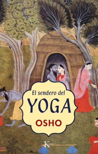 EL SENDERO DEL YOGA (Spanish Edition)