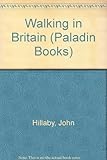 John Hillaby's walking in Britain