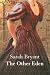 The Other Eden (Isis General Fiction)