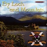 By Loch and Mountain