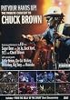 The Tribute Concert to Chuck Brown: Put Your Hands Up! [Import]