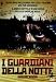 I Guardiani Della Notte