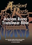 Ancient Roots Translinear Bible, Comp...