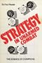 Strategy in Unarmed Combat