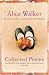 Collected Poems: Her Blue Body Everything We Know: Earthling Poems 1965-1990: Her Blue Body Everything We Know - Earthling Poems 1965-1990