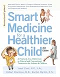 Smart Medicine for a Healthier Child