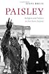 Paisley: Religion and Politics in Northern Ireland