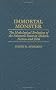 Immortal Monster: The Mythological Evolution of the Fantastic Beast in Modern Fiction and Film