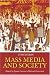 Mass Media and Society 4th Edition