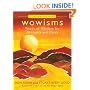 Wowisms: Words of Wisdom for Dreamers and Doers: A Zentrepreneur's Guide
