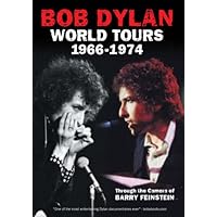 Bob Dylan - World Tours 1966-1974: Through The Camera Of Barry Feinstein (1966)