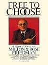 Free to Choose: A Personal Statement