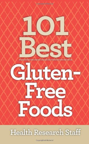 101 Best Gluten-Free Foods